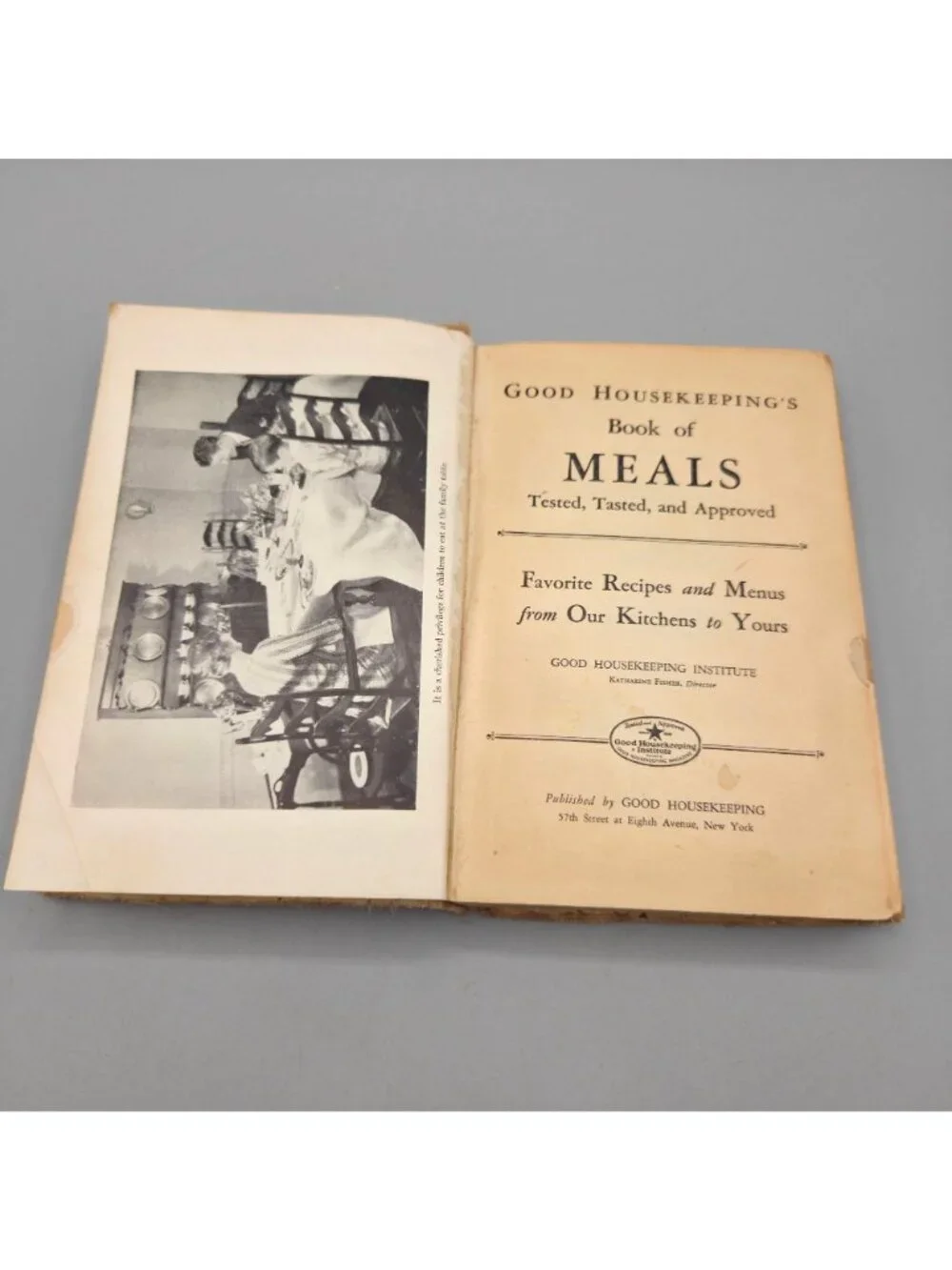 Vintage 1930 Good Housekeeping Cookbook Meals Tested Tasted Approved 2nd Edition